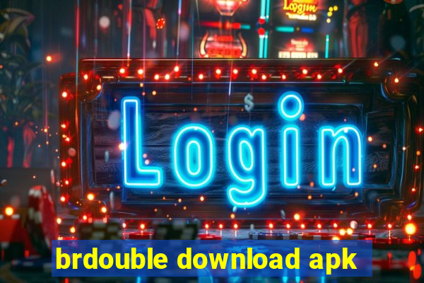 brdouble download apk